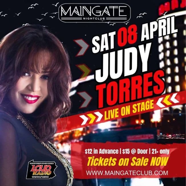 Event - Judy Torres "The Queen of Freestyle" Live on Stage @ MainGate - Allentown, Pennsylvania - April 8, 2023 | concert tickets