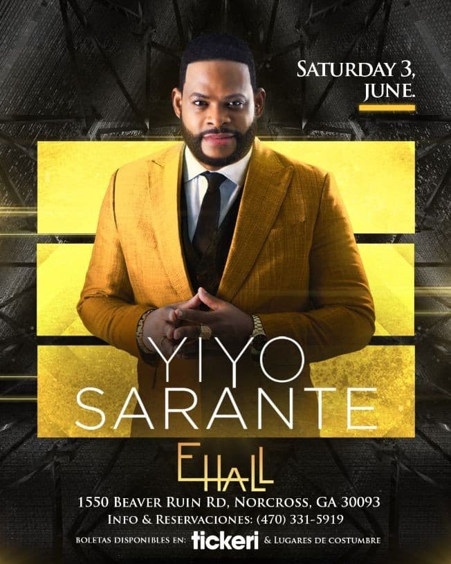 Event - YIYO SARANTE EN CONCIERTO ! ATLANTA GEORGIA - Norcross, Georgia - June 3, 2023 | concert tickets