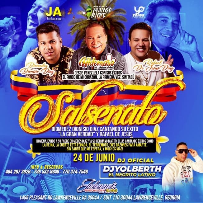 Event - DIRECTAMENTE DESDE VENEZUELA EL SONERO DEL AMOR HILDEMARO CON UN GRAN HOMENAJE A SU PADRE  DIONISIO DIAZ RAFAEL DE JESUS DIAZ - Lawrenceville, Georgia - June 24, 2023 | concert tickets