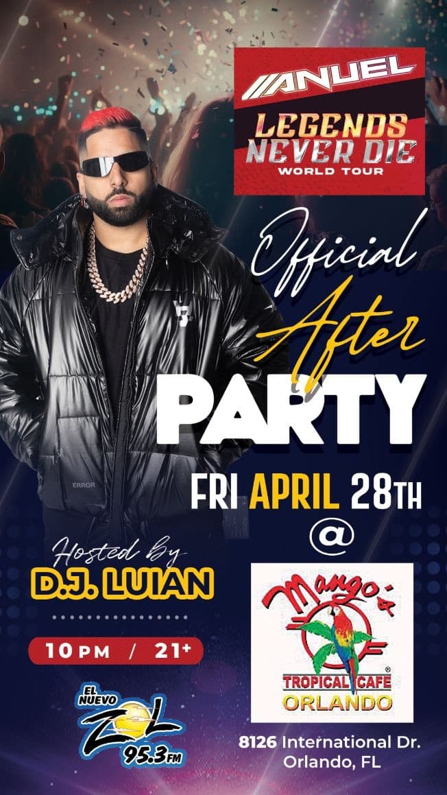 Event - ANUEL "LEGENDS NEVER DIE WORLD TOUR OFFICIAL AFTER PARTY" HOSTED BY DJ LUIAN - Orlando, Florida - April 28, 2023 | concert tickets