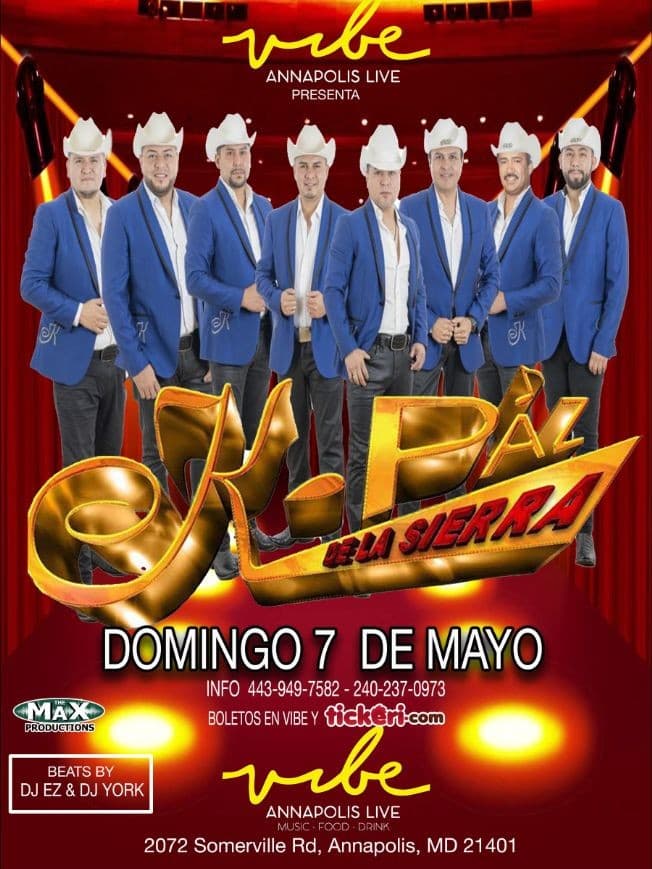 Event - Live Music at Vibe: K-Paz De Sierra - Annapolis, Maryland - May 7, 2023 | concert tickets