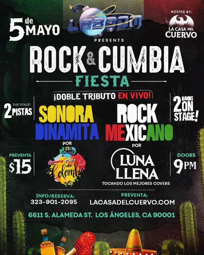 Event - CINCO DE MAYO FIESTA EN LA BOOM, ROCK & CUMBIA EN VIVO, TRIBUTO A LA SONORA DINAMITA - Los Angeles, California - May 5, 2023 | concert tickets