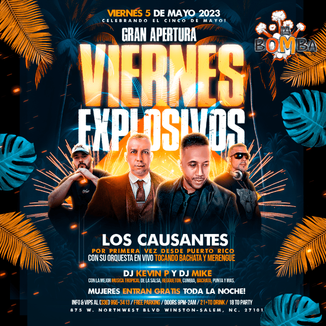 Event - VIERNES EXPLOSIVOS EN LA BOMBA NIGHTLIFE WINSTON SALEM - Winston-Salem, North Carolina - May 5, 2023 | concert tickets