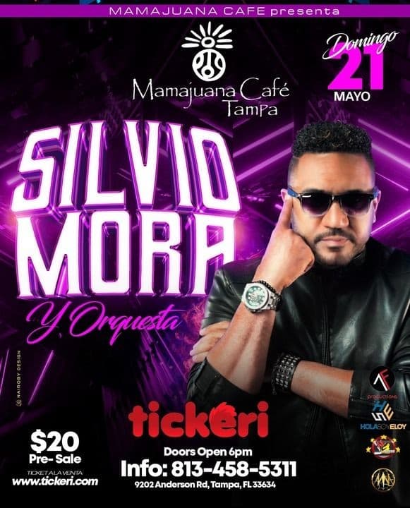 Event - SILVIO MORA Y ORQUESTA EN CONCIERTO @ MAMAJUANA CAFE VIBRAS TAMPA FL - Tampa, Florida - May 21, 2023 | concert tickets