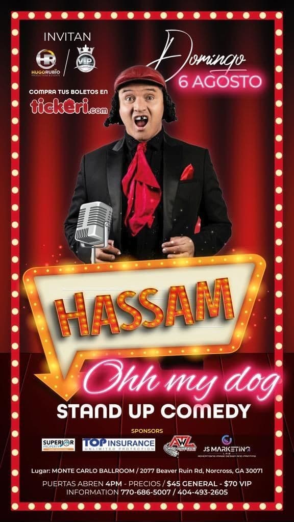 Event - HASSAM : OH MY DOG EN VIVO ! NORCROSS GEORGIA - Norcross, Georgia - August 6, 2023 | concert tickets