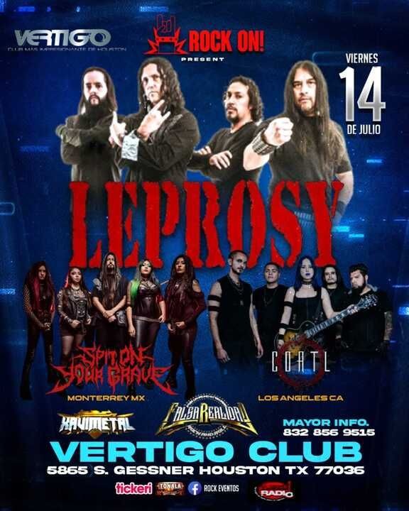 Event - Rock On Presents LEPROSY,  SPIT ON YOUR GRAVE COATL, HOUSTON TEXAS - Houston, Texas - July 14, 2023 | concert tickets