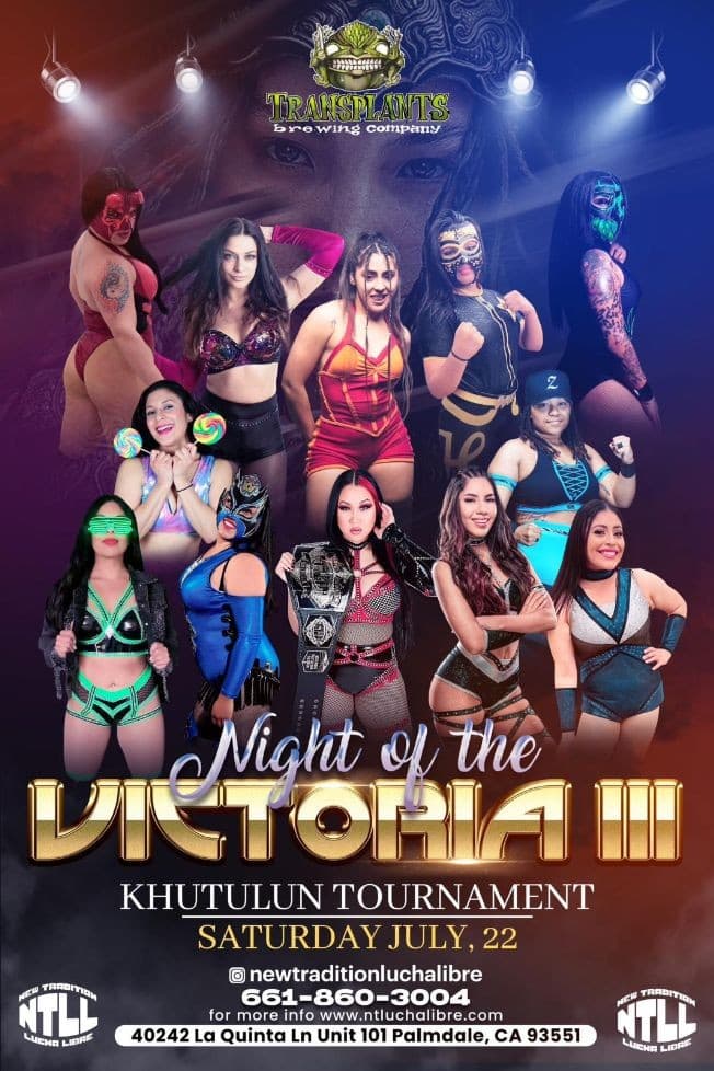 Event - Lucha Libre/Pro Wrestling NIGHT OF THE VICTORIA III EN PALMDALE CALIFORNIA - Palmdale, California - July 22, 2023 | concert tickets