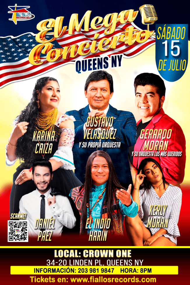 Event - EN QUEENS GERARDO MORAN Y SU ORQUESTA -GUSTAVO VELASQUEZCON ORQUESTA EN VIVO -KARINA CAIZA-DANIEL PAEZ-KERLY MORAN-HARIN EL INDIO - Flushing, New York - July 15, 2023 | concert tickets